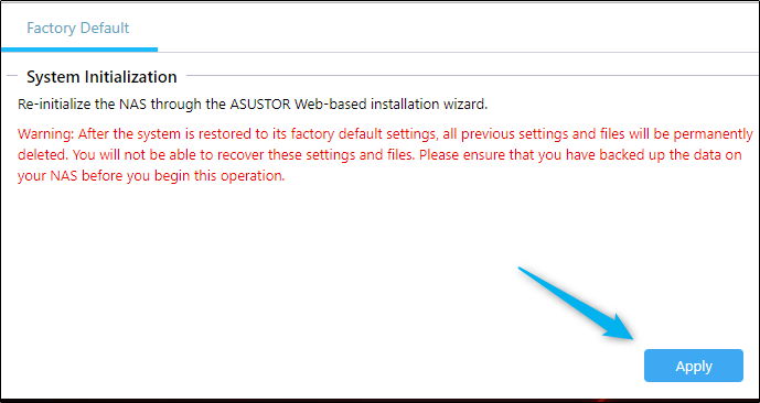 Apply button for factory resetting your NAS