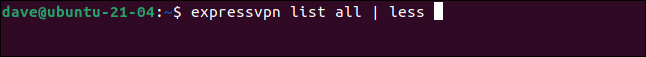 expressvpn list all | less in a terminal window